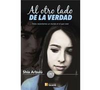 Al Otro Lado De La Verdad [Livre en VO] Arbulu, Shia (Auteur)
