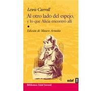 Al Otro Lado Del Espejo - [Livre en VO] Carroll, Lewis (Auteur)
