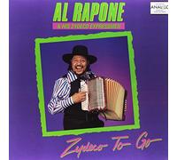 Al Rapone & Zydeco Expressmen - Zydeco to Go