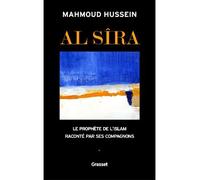 Al Sîra Tome I - Mahmoud Hussein - Grasset - broché - Essai