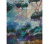 Al viento - Cuaderno rayado: Colección Ensueño de la Naturaleza