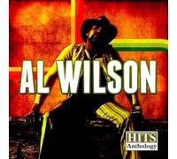 Al Wilson - Hits Anthology: Al Wilson