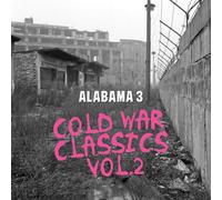 Alabama 3 - Cold War Classics Vol 2 [Compact Discs] Uk - Import