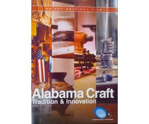 Alabama Craft: Tradition and Innovation