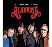 Alabama - In the Mood: The Love Songs