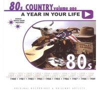 Alabama - Love In The First Degree - A Year in Your Life: 80s Country, Vol. 1 (UK Import)