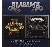 Alabama - My Home's N Alabama/Feels So Right