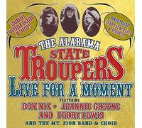 Alabama State Troupers - Live for a Moment + 6 [Import]