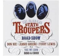 Alabama State Troupers - Road Show [Import]