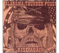 Alabama Thunder Pussy - Rise Again