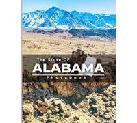 Alabama Traveling Photobook: coffee Table Book, a photobook that invites you on a journey across breathtaking landscapes, bustling cities, culture, and vibrant energy of travel.