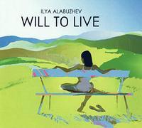 Alabuzhev,Ilya - Will to Live [Import]