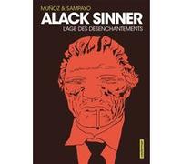Carlos Sampayo & José Munoz – Alack Sinner : L'Âge des désenchantements – Intégrale – Casterman