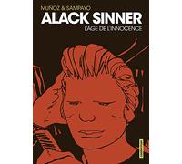 Alack Sinner: L'âge de l'innocence-Intégrale nouvelle édition (1)