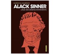 Carlos Sampayo & José Munoz – Alack Sinner : L'Âge des désenchantements – Intégrale – Casterman