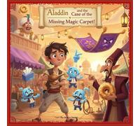 "Aladdin and the Case of the Missing Magic Carpet!"