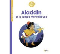 Aladdin et la lampe merveilleuse - Isabelle Antonini - Belin Éducation - broché - Scolaire / Universitaire