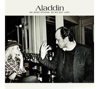 ALADDIN - Were Strong, So WE Get Lost