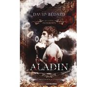 Aladin - David Bédard - Contre-Dires - broché - Contes / Légendes