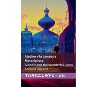 Aladino E La Lampada Meravigliosa / Aladdin And The Wonderful Lamp
