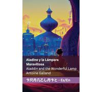 Aladino y la lámpara maravillosa / Aladdin and the Wonderful Lamp: Tranzlaty Español English
