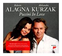 Alagna Et Kurzak : Puccini In Love