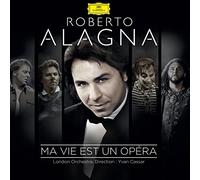 Alagna, Roberto - Ma Vie Est Un Opera [Import]