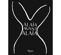 Alaïa avant Alaïa