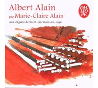 Alain Albert - Oeuvres pour Orgue [Import]