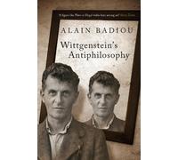 Alain Badiou Wittgenstein's Antiphilosophy (Poche)