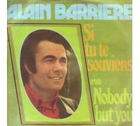 Alain Barrière - Alain Barrière - Si Tu Te Souviens / Nobody But You - Ariola - 17 050 AT