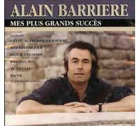 Alain Barriere - Mes Plus Grands Succes