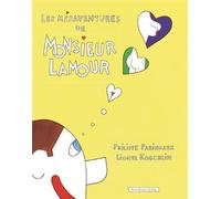 ALAIN BEAULET Les mésaventures de Monsieur Lamour