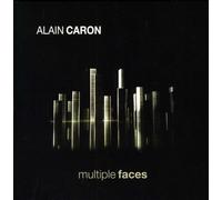 Alain Caron - Multiple Faces