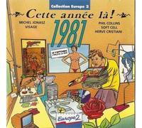 Cette Annee la:1981