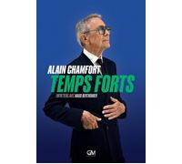 Alain Chamfort – Temps forts – Entretiens avec Maud Berthomier – Broché