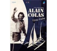 Alain Colas : rêves d'océan