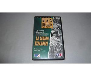 Alain decaux : la legion étrangère [VHS]