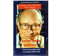 Alain Decaux Raconte L'histoire De La France Et Des Français L'entre Deux Guerres