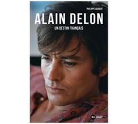 Alain Delon, Un Destin Français