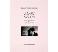 Alain Delon - Zinaida Pronchenko - Tourgueneff Eds - broché - Biographie