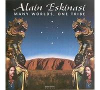Alain Eskinasi - Many Worlds, One Tribe [Import]