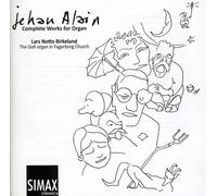 Alain – L'intégrale de l'œuvre pour orgue – Birkeland – Simax Online