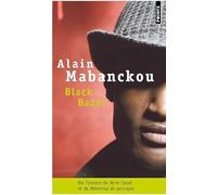 Alain Mabanckou Black Bazar