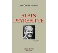 Alain Peyrefitte Jean-Claude Michaud (Auteur)