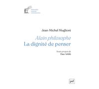 Alain Philosophe - Jean-Michel Muglioni - Puf - broché - Etude