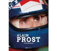 Alain Prost - Le professeur Jean-Sébastien Fernandès (Auteur)