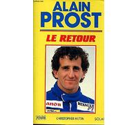 Alain Prost: Le retour