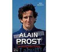 Alain Prost Rémi Boudoul (Auteur)