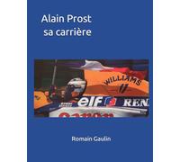 Alain Prost sa carrière